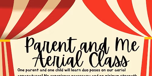 Parent and Me Aerial Class