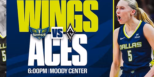 WNBA Preseason: Dallas Wings vs. Las Vegas Aces