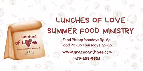 Lunches of Love Summer Food Ministry Give Away Day