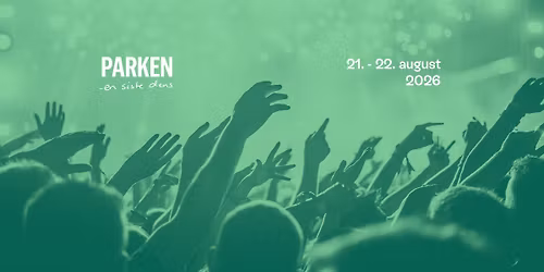 Parkenfestivalen 20 \u00e5r - en siste dans