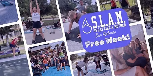 Open House - Free Week of S.L.A.M. San Antonio