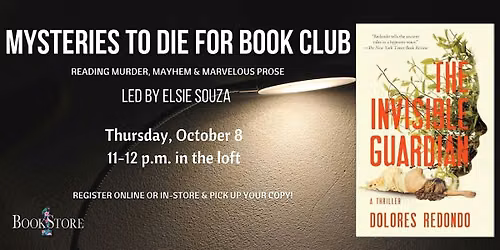 Mysteries to Die For Book Club: "The Invisible Guardian" by Dolores Redondo