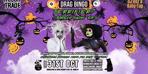 Drag Bingo: Terrifier? I barely know 'er!