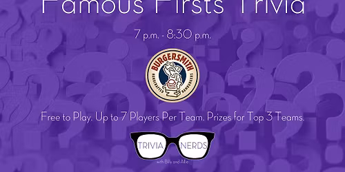 Famous Firsts Trivia