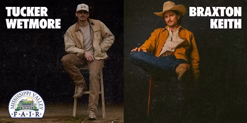 Tucker Wetmore with Braxton Keith- Mississippi Valley Fair 2026