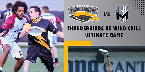 PFD Takeover - Thunderbirds vs Wind Chill Ultimate Game