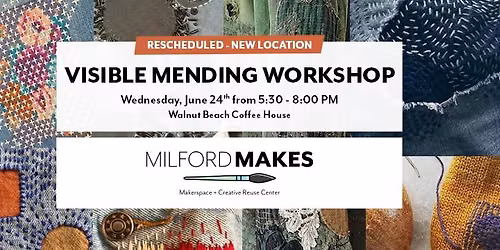 Visible Mending Workshop at Walnut Beach Coffee