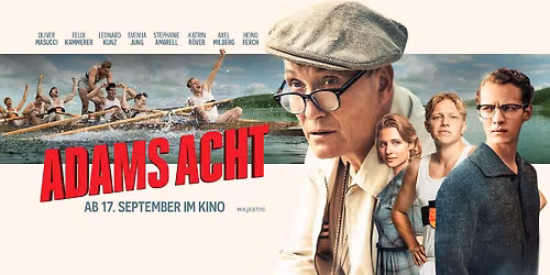 Neu im Kino: ADAMS ACHT mit Oliver Masucci | Tilsiter Lichtspiele Berlin