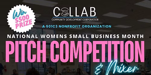 Womens Small Business Pitch Competition & Mixer