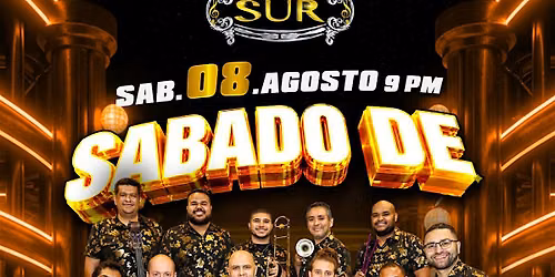 Sabado de Salsa con Orquesta Cambalache - Club Sur