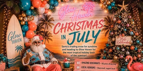 Santa\u2019s Summer Vacation at Glow Haven
