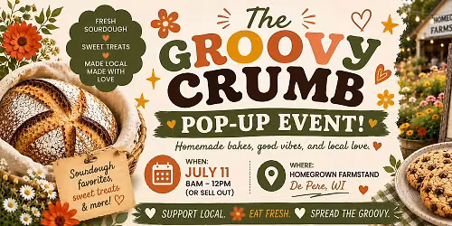 Groovy Crumb Pop-Up at Homegrown Farmstand \ud83c\udf08