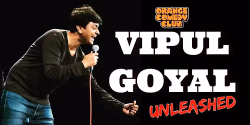 Vipul Goyal Unleashed