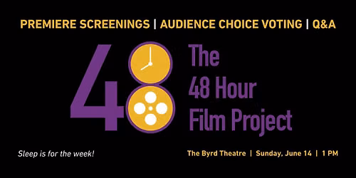 RVA 48 Hour Film Project - Group A Premiere Screenings
