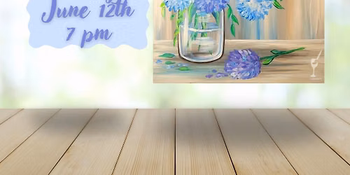 Paint Night! "Hydrangeas in Blue"