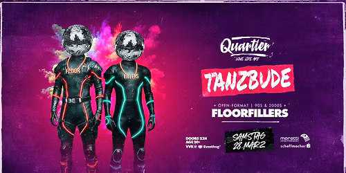 TANZBUDE\u2503SA 28. M\u00e4rz\u2503QUARTIER Klub