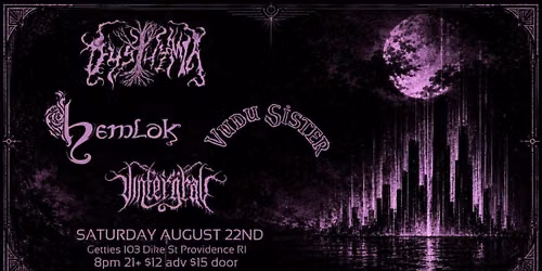 Dysthymia, Hemlok, Vudu Sister, and Vintergrav @ Getties