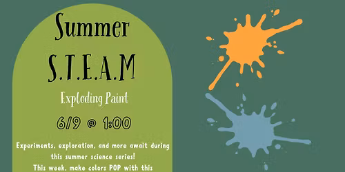 Exploding Paint: Summer STEAM