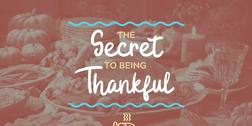 Service: The Secret to Being Thankful