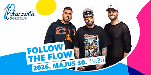 Follow the Flow \/ Szolnok \/ 10. Palacsintafesztiv\u00e1l