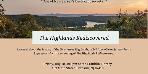 The Highlands Rediscovered with NJ Highlands Coalition