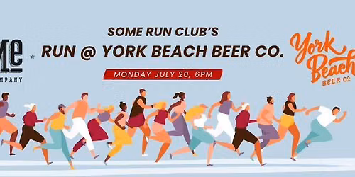 SoMe Run Club @ York Beach Beer Co -- July 20