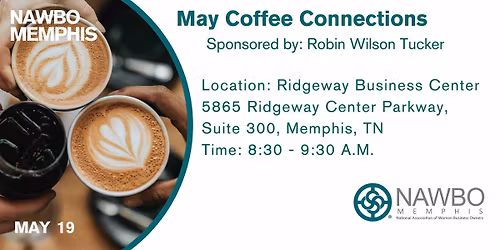 May Coffee Connections