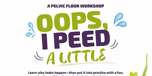 Oops, I Peed A Little