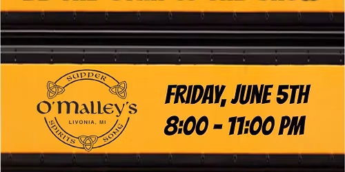 School's Out Live at O'Malley's