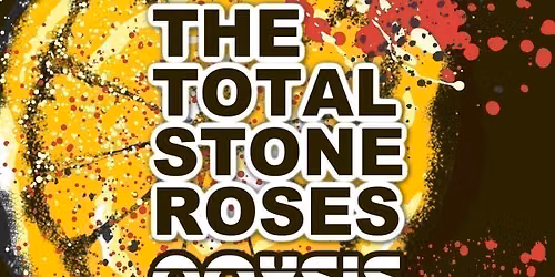 The Total Stone Roses &amp; Oaysis