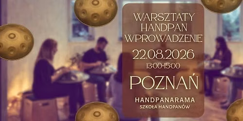 Warsztaty Handpan wprowadzenie || POZNA\u0143 || Drum Yoga || Handpanarama