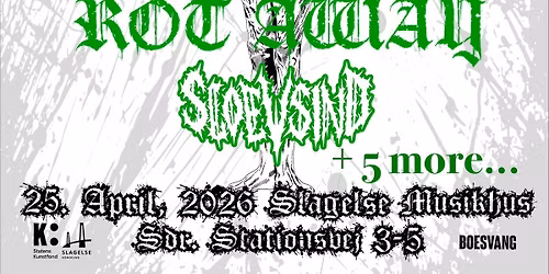 Slag-Town Slays Fest 2026: Asphyx (NL), Rot Away, Sloevsind + 5 | Slagelse Musikhus