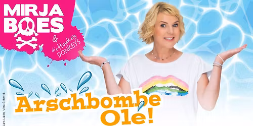 Mirja Boes - Arschbombe Ol\u00e9!