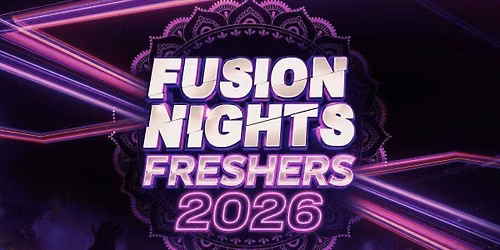 Fusion Nights - Reading Freshers 2026