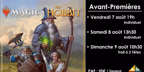 Magic - Avant-Premi\u00e8re - Le Hobbit - 08\/08