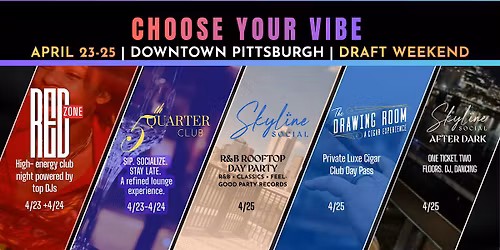 412 Draft Weekend | Late Nights & Day Parties | Downtown Pittsburgh