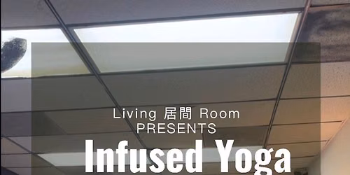 Infused Yoga
