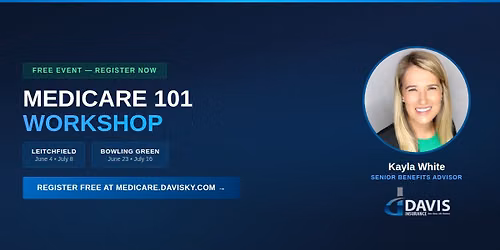 Medicare 101 Workshop - Bowling Green