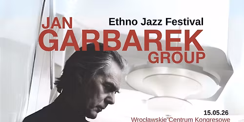 JAN GARBAREK GROUP featuring TRILOK GURTU we Wroc\u0142awiu!