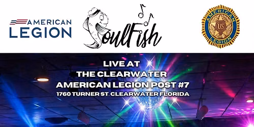 SoulFish Live at The Clearwater American Legion Post 7