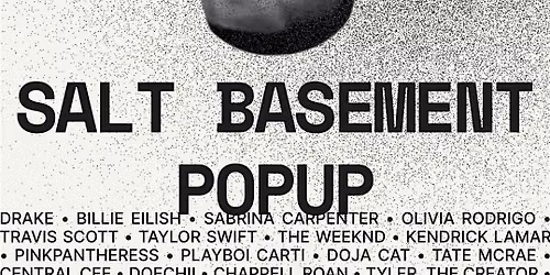 SALT BASEMENT POPUP PARTY 28 AUG