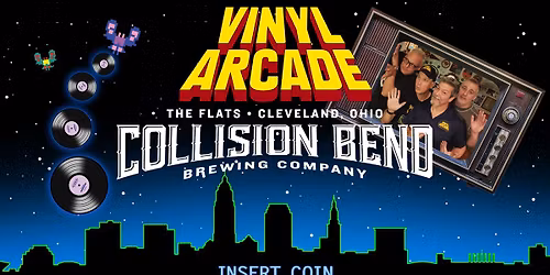 Vinyl Arcade at Collision Bend Brewing