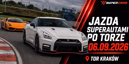 Jazda supersamochadami z SuperCars - Tor Krak\u00f3w 06.09.2026