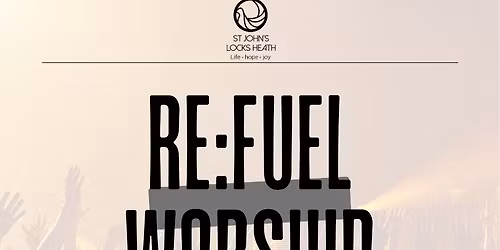 RE:FUEL - Worship Evening with guest speaker Phil Knox