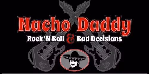 Nacho Daddy @Van\u2019s Music Hall