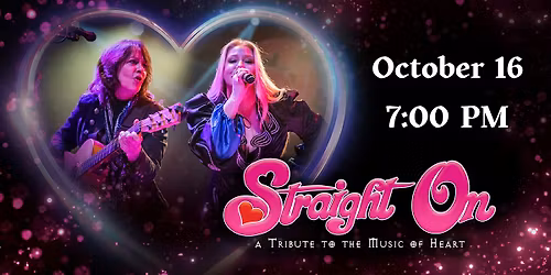"Straight On" - A Tribute to the Music of Heart