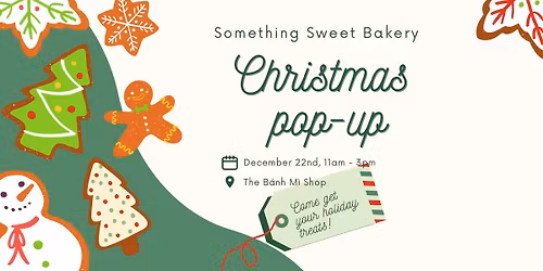 Christmas Pop-Up: Something Sweet