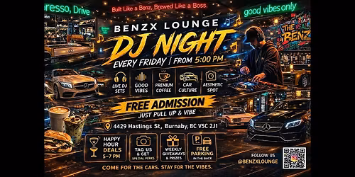 Friday DJ Night \u2013 BenzX Lounge Burnaby | Free Entry | Cars & Coffee Vibes
