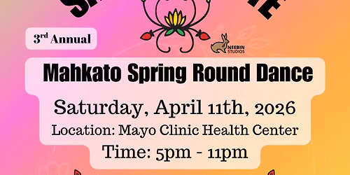 3rd Annual Mahkato Spring Round Dance