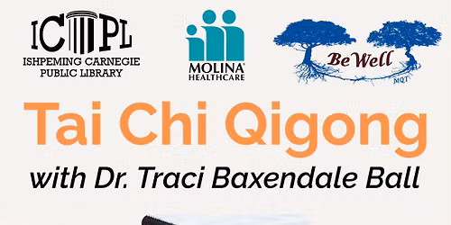 Tai Chi Qigong with Dr. Traci Baxendale Ball